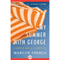 My Summer with George: A Novel of Love at a Certain Age (Unabridged) audio book by Marilyn French