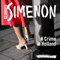 A Crime in Holland: Inspector Maigret; Book 7 (Unabridged) audio book by Georges Simenon, Sian Reynolds (Translator)