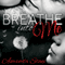 Breathe Into Me (Unabridged) audio book by Amanda Stone