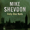 Sixty-One Nails: The Courts of the Feyre, Book 1 (Unabridged) audio book by Mike Shevdon
