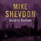 The Road to Bedlam: The Courts of the Feyre, Book 2 (Unabridged) audio book by Mike Shevdon