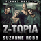 Z-Topia: Z-Boat, Book 2 (Unabridged) audio book by Suzanne Robb