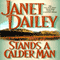 Stands a Calder Man: Calder Saga Book 2 (Unabridged) audio book by Janet Dailey