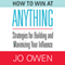 How to Win at Anything: Strategies for Building and Maximizing Your Influence (Unabridged) audio book by Jo Owen