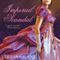 Imperial Scandal (Unabridged) audio book by Teresa Grant