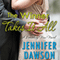 The Winner Takes It All (Unabridged) audio book by Jennifer Dawson