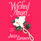 Wicked Angel (Unabridged) audio book by Julia London