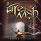 The Fire Wish (Unabridged) audio book by Amber Lough
