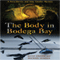 The Body in Bodega Bay: A Nora Barnes and Toby Sandler Mystery (Unabridged) audio book by Betsy Draine, Michael Hinden