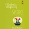 Slightly Settled (Unabridged) audio book by Wendy Markham