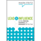 Lead and Influence: Get More Ownership, Commitment, and Achievement From Your Team (Unabridged) audio book by Mark Fritz