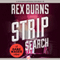 Strip Search: Gabe Wager, Book 6 (Unabridged) audio book by Rex Burns