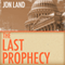 The Last Prophecy (Unabridged) audio book by Jon Land