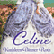 Celine (Unabridged) audio book by Kathleen Bittner Roth