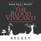 The Blood Vivicanti Part 4: The Origin Blood (Unabridged) audio book by Becket
