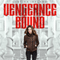 Vengeance Bound (Unabridged) audio book by Justina Ireland