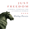 Just Freedom: A Moral Compass for a Complex World (Unabridged) audio book by Philip Pettit