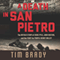 A Death in San Pietro: The Untold Story of Ernie Pyle, John Huston, and the Fight for Purple Heart Valley (Unabridged) audio book by Tim Brady