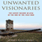 Unwanted Visionaries: The Soviet Failure in Asia at the End of the Cold War (Unabridged) audio book by Sergey Radchenko