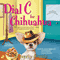 Dial C For Chihuahua: A Barking Detective Mystery (Unabridged) audio book by Waverly Curtis