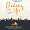 Packing Up: Further Adventures of a Trailing Spouse (Unabridged) audio book by Brigid Keenan