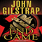End Game (Unabridged) audio book by John Gilstrap