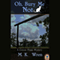 Oh, Bury Me Not: A Conan Flagg Mystery (Unabridged) audio book by M. K. Wren