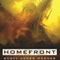 Homefront: A Novel of the Transgenic Wars (Unabridged) audio book by Scott James Magner