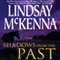 Shadows from the Past: Wyoming Series, Book 1 (Unabridged) audio book by Lindsay McKenna