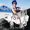 Romany and Tom (Unabridged) audio book by Ben Watt