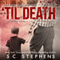 Til Death (Unabridged) audio book by S. C. Stephens
