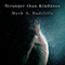 Stranger Than Kindness (Unabridged) audio book by Mark Radcliffe