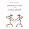 Consciousness and the Social Brain (Unabridged)
