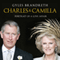 Charles and Camilla: Portrait of a Love Affair (Unabridged) audio book by Gyles Brandreth