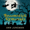 Broomstick Removals (Unabridged) audio book by Ann Jungman