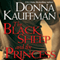 The Black Sheep and the Princess (Unabridged) audio book by Donna Kauffman