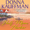 Half Moon Harbor (Unabridged) audio book by Donna Kauffman