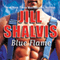 Blue Flame (Unabridged) audio book by Jill Shalvis