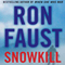 Snowkill (Unabridged) audio book by Ron Faust
