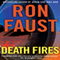 Death Fires (Unabridged) audio book by Ron Faust