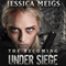 Under Siege: The Becoming, Book 4 (Unabridged) audio book by Jessica Meigs