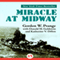 Miracle at Midway (Unabridged) audio book by Gordon Prange, Donald M. Goldstein, Katherine V. Dillon