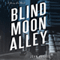 Blind Moon Alley: A Jersey Leo Novel (Unabridged) audio book by John Florio