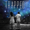 Trapped: Here Trilogy, Book 2 (Unabridged) audio book by Ella James