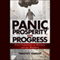 Panic, Prosperity, and Progress: Five Centuries of History and the Markets (Unabridged) audio book by Timothy Knight