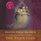 The Tiger Claw (Unabridged) audio book by Shauna Singh Baldwin