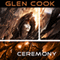 Ceremony: Darkwar, Book 3 (Unabridged) audio book by Glen Cook