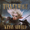Tinkermage: GnomeSaga, Book 2 (Unabridged) audio book by Kenny Soward