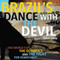 Brazils Dance with the Devil: The World Cup, the Olympics, and the Fight for Democracy (Unabridged) audio book by Dave Zirin