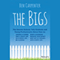 The Bigs: The Secrets Nobody Tells Students and Young Professionals About How to Find a Great Job, Do a Great Job, Be a Leader, Start a Business, Stay Out of Trouble, and Live a Happy Life (Unabridged)